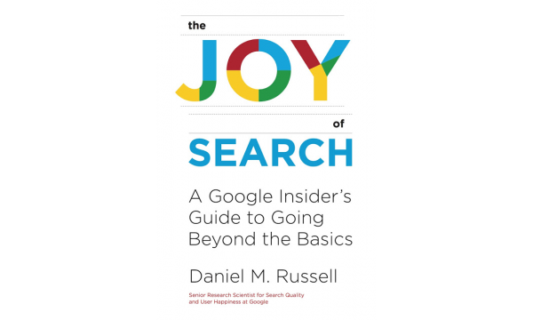 Book cover for Joy of Search by Daniel M. Russell